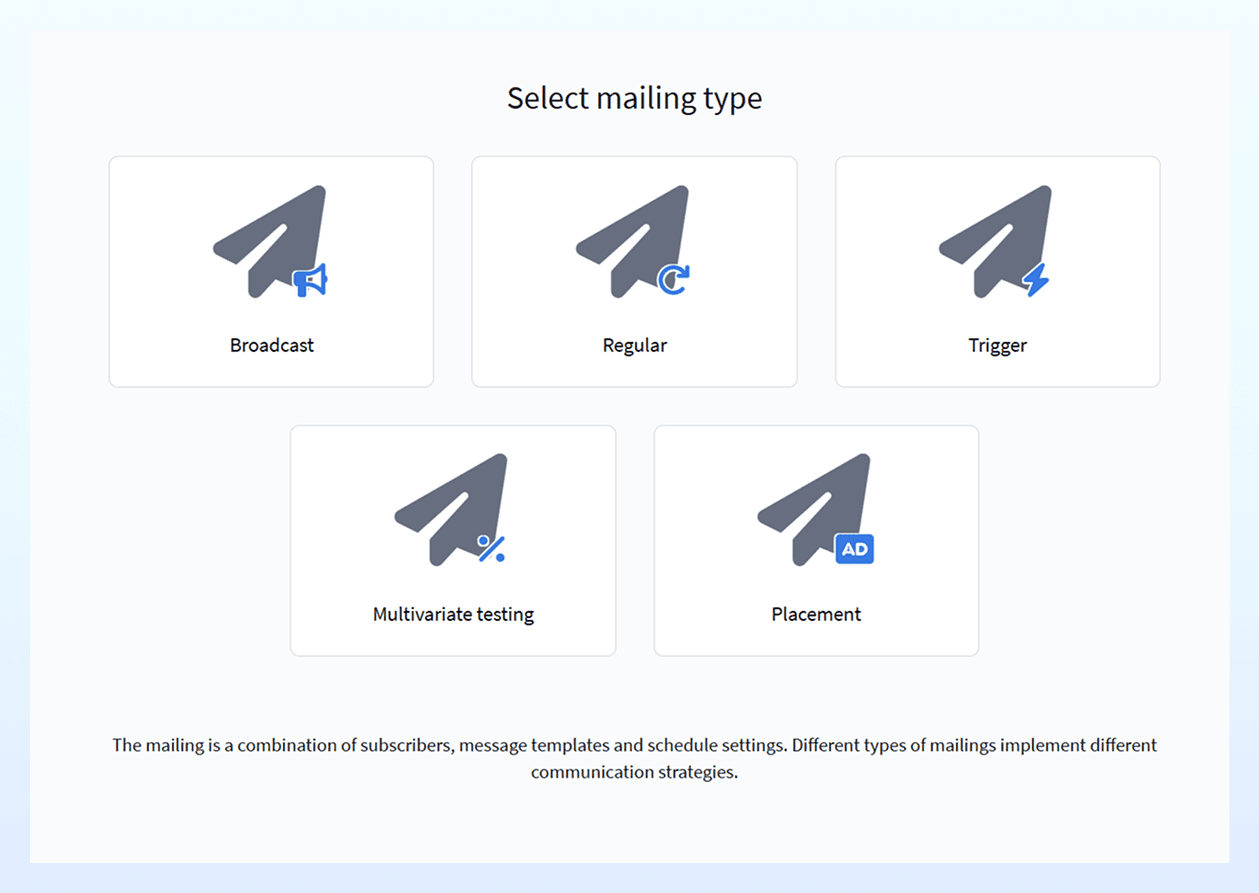 Selecting the mailing type