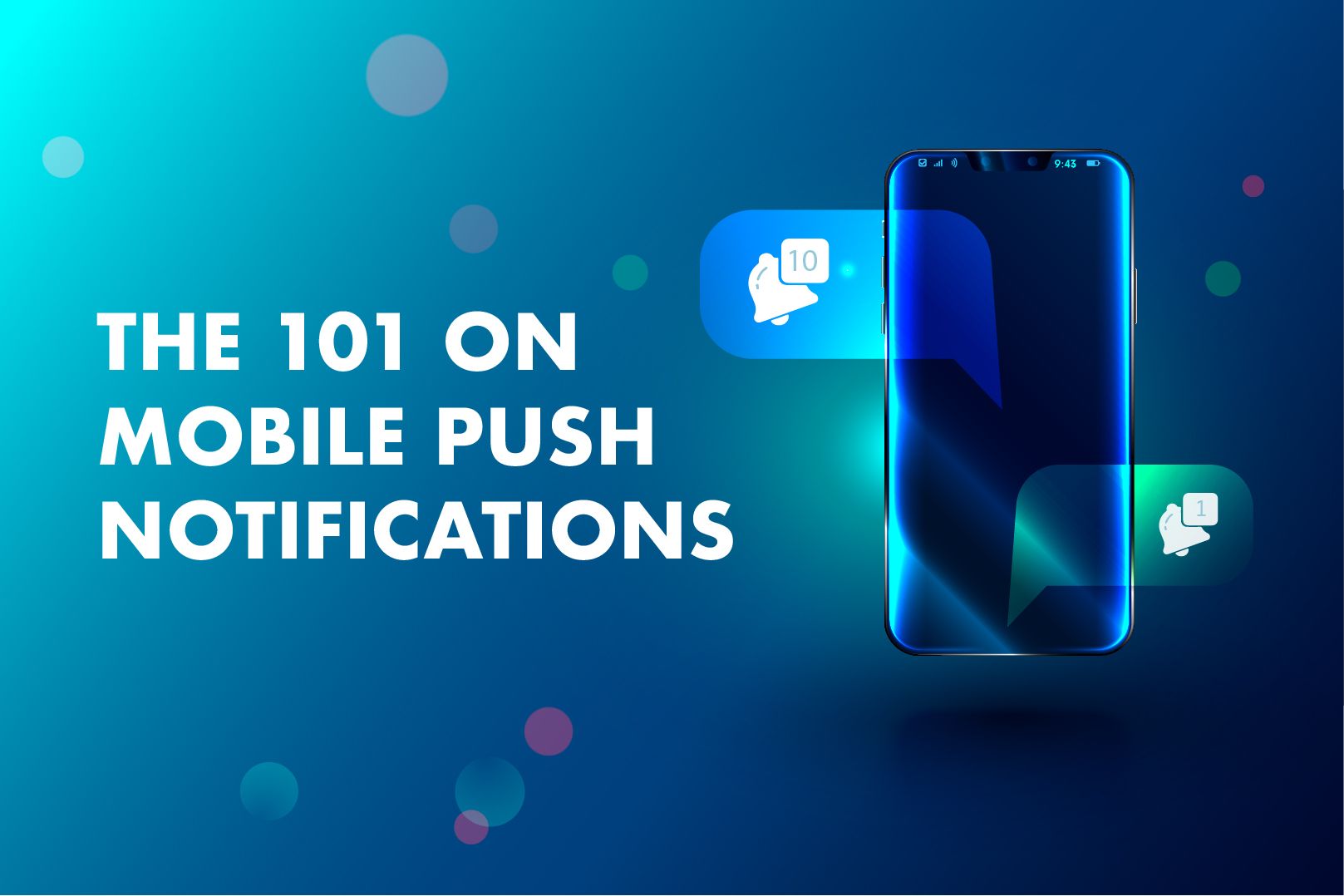 Mobile Push Notifications Benefits For Your Business