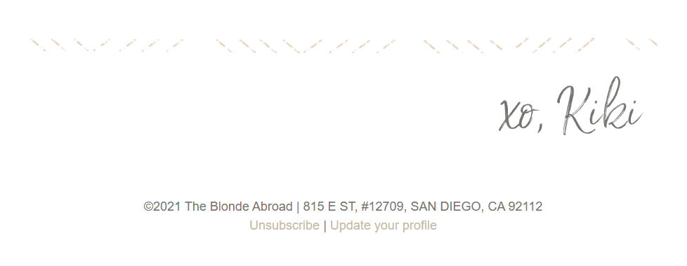 Footer with unsubscribe link, update profile link and address